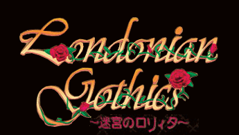 Londonian Gothics(R) ～迷宮のロリィタ～ 非公式サイト
